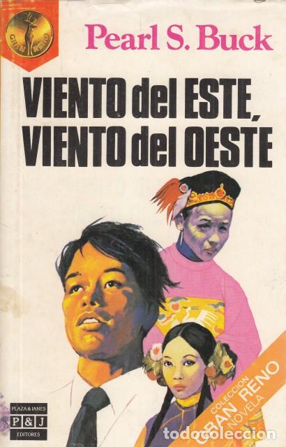 Libros: VIENTO DEL ESTE, VIENTO DEL OESTE - BUCK, PEARL S. - Foto 1