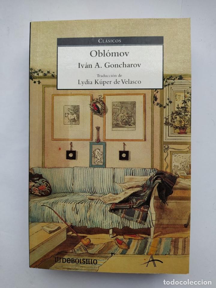 Libros: Oblomov. Cl&aacute;sicos Debolsillo. - Ivan Goncharov. TDK616 - Foto 1