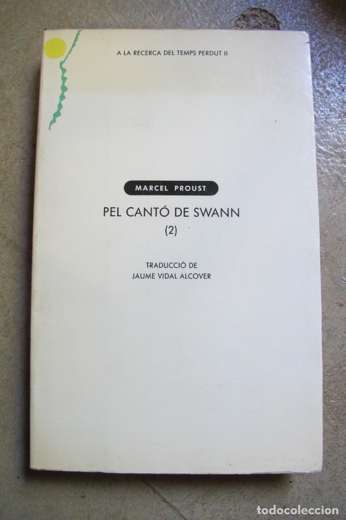 Libros: PEL CANTO DE SWANN ( 2 ) MARCEL PROUST - Foto 1