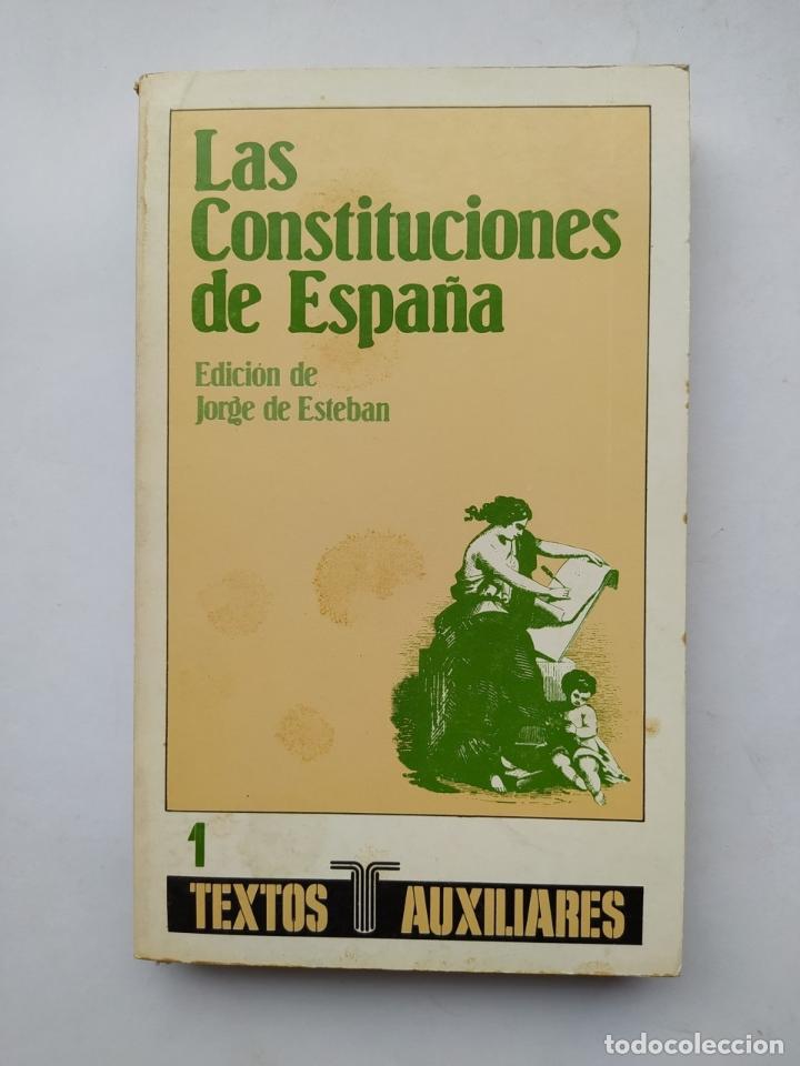 Libros: Las Constituciones de Espa&ntilde;a. - Jorge De Esteban. TDK280 - Foto 1
