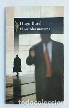 Libros: BUREL, Hugo. - El corredor nocturno. - Foto 1