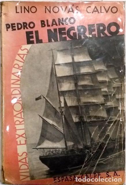Libros: NOV&Aacute;S CALVO, Lino. - El Negrero. - Foto 1