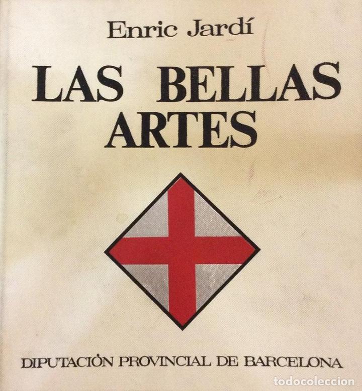 Libros: JARD&Iacute;, Enric. - Las bellas artes. - Foto 1