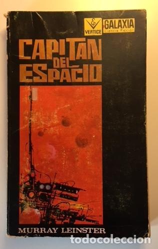 Libros: LEINSTER, Murray. - Capitan del espacio - Foto 1