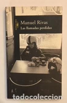 Libros: RIVAS, Manuel. - Las llamadas perdidas. - Foto 1