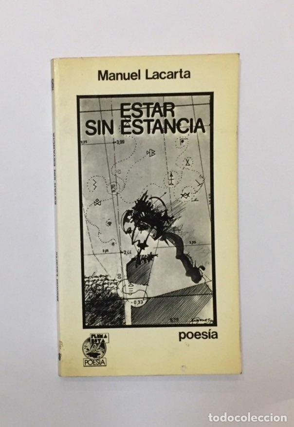 Libros: LACARTA, Manuel. - Estar sin estancia. - Foto 1