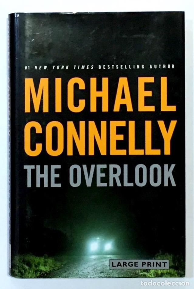 Libros: CONNELLY, Michael. - The overlook. - Foto 1