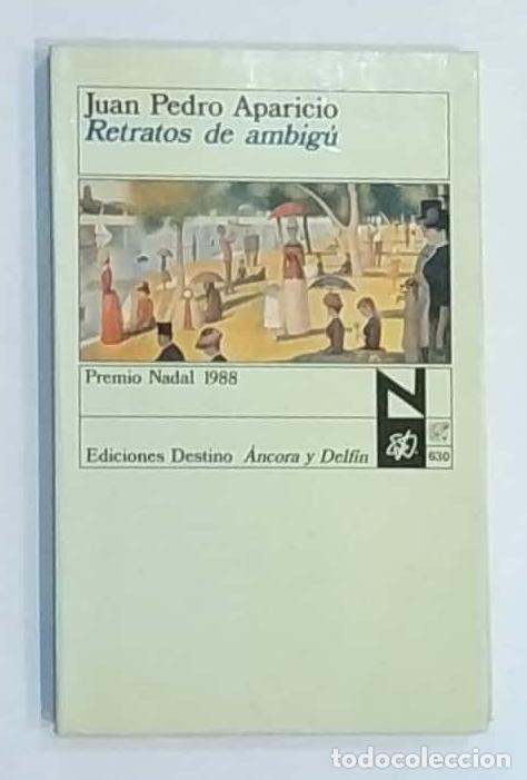 Libros: APARICIO, Juan Pedro - Retratos de ambig&uacute;. - Foto 1