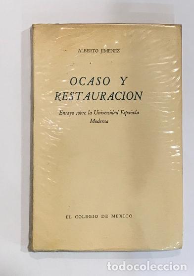 Libros: JIM&Eacute;NEZ, Alberto. - Ocaso y restauraci&oacute;n. - Foto 1