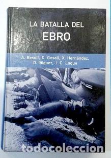 Libros: VV. AA. - La batalla del Ebro. - Foto 1