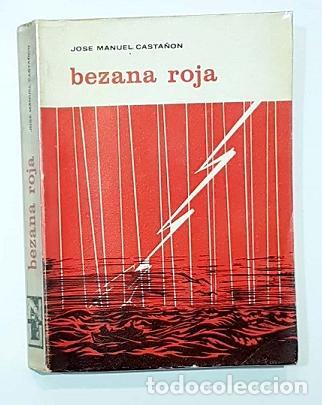 Libros: CASTA&Ntilde;ON, Jos&eacute; Manuel. - Bezana roja. - Foto 1