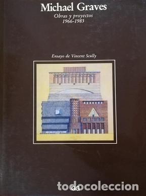 Libros: V.V.A.A. - Michael Graves. Obras y proyectos 1966-1985. - Foto 1