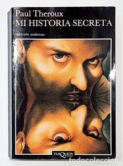 Libros: THEROUX, Paul. - Mi historia secreta. - Foto 1