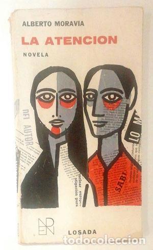 Libros: MORAVIA, Alberto. - La atenci&oacute;n. - Foto 1
