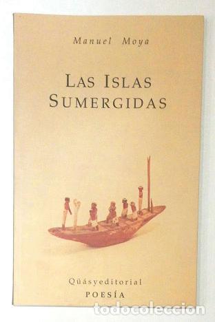 Libros: MOYA, Manuel - Las islas sumergidas. - Foto 1