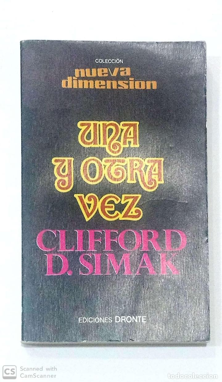 Libros: SIMAK, Clifford D. - Una y otra vez. - Foto 1