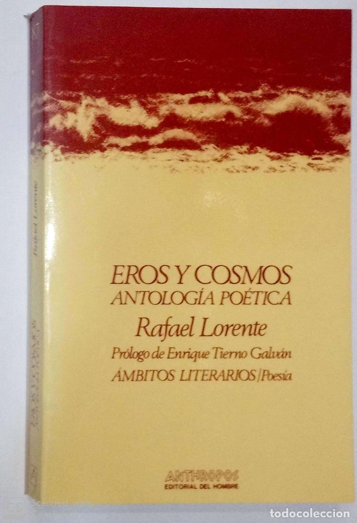 Libros: LORENTE, Rafael. - Eros y Cosmos. - Foto 1