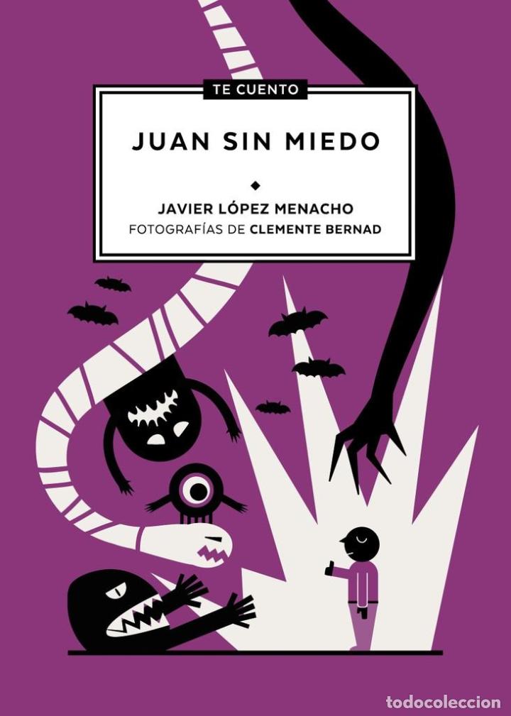 Libros: L&Oacute;PEZ MENACHO, Javier. - Juan sin miedo. - Foto 1