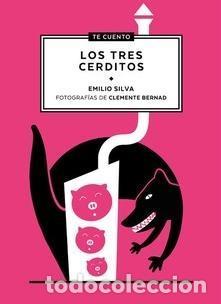 Libros: SILVA, Emilio. - Los tres cerditos. - Foto 1