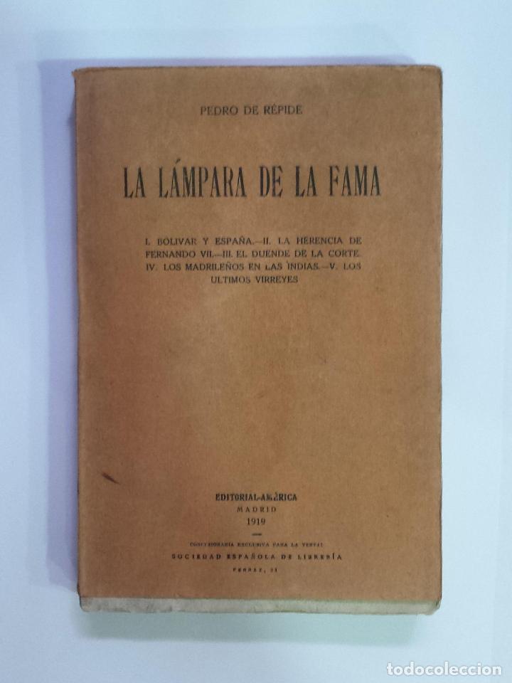 Libros: R&Eacute;PIDE, Pedro de. - La l&aacute;mpara de la fama. - Foto 1