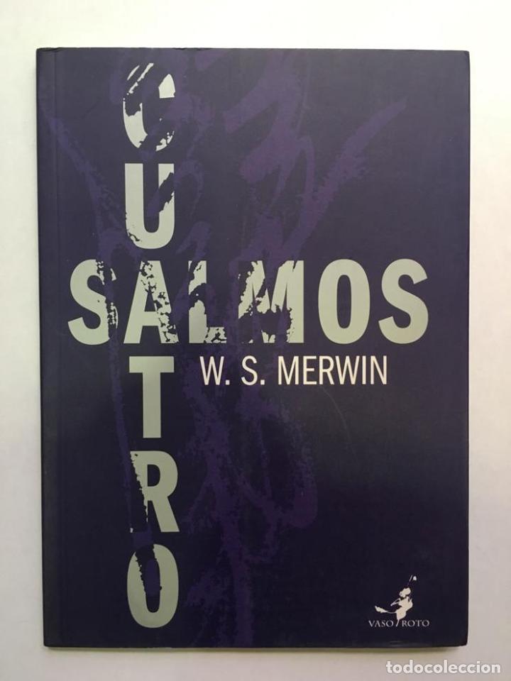 Libros: MERWIN, W. S. - Cuatro salmos. - Foto 1