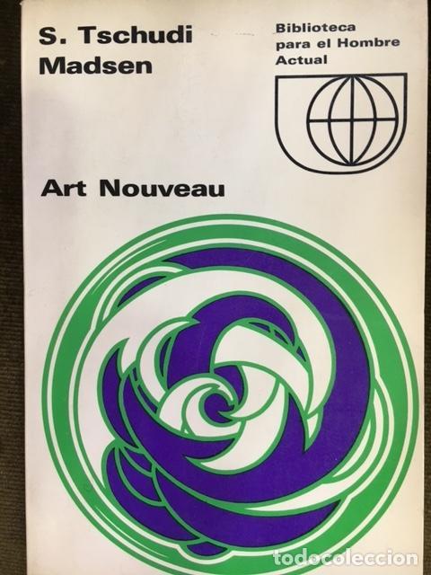 Libros: TSCHUDI MADSEN S. - Art nouveau. - Foto 1