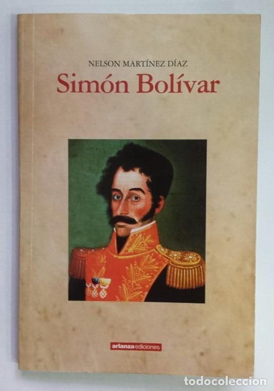 Libros: MART&Iacute;NEZ D&Iacute;AZ, Nelson. - Sim&oacute;n Bol&iacute;var. - Foto 1