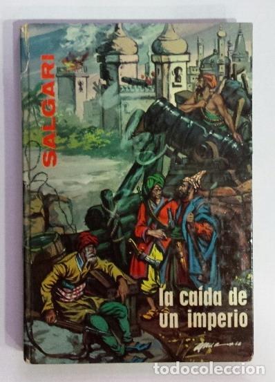 Libros: SALGARI, Emilio. - La ca&iacute;da de un emperio. - Foto 1