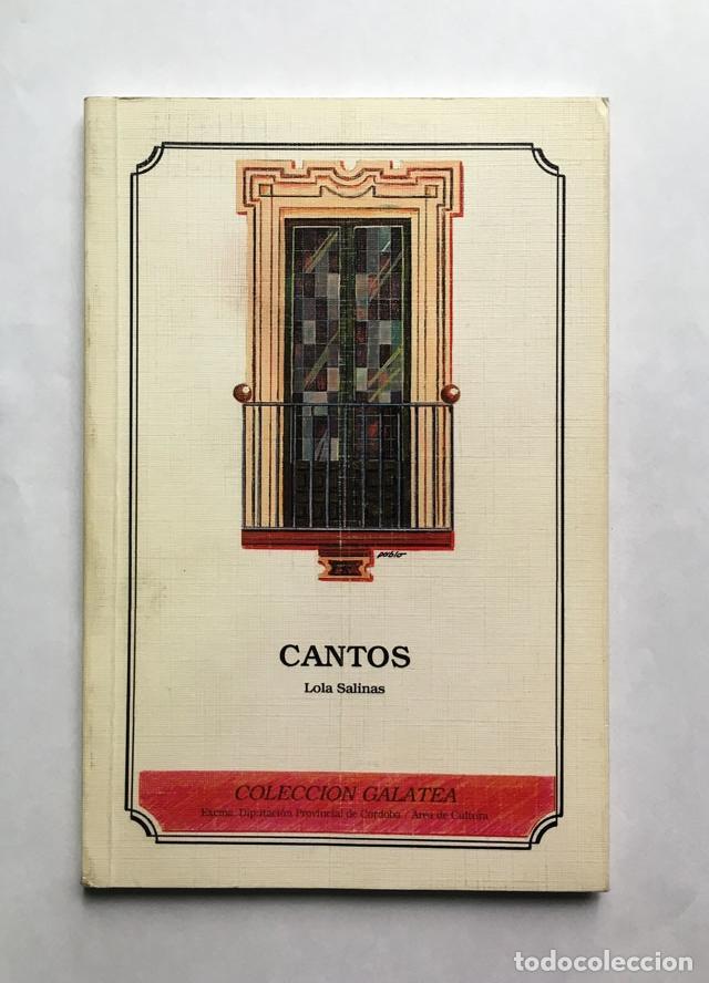 Libros: SALINAS, Lola - Cantos - Foto 1