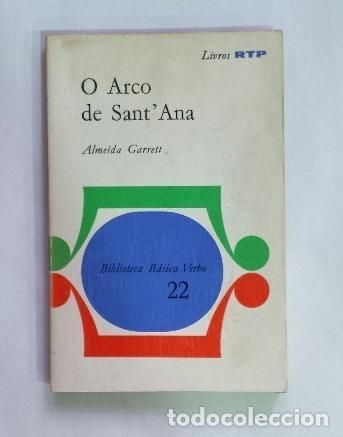 Libros: GARRETT, Almeida. - O Arco de Sant Ana. - Foto 1