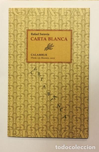 Libros: SARAVIA, Rafael. - Carta Blanca - Foto 1