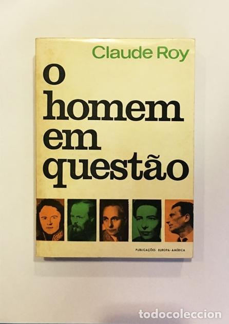 Libros: ROY, Claude. - O homen em questao - Foto 1