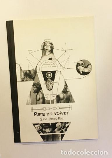 Libros: ROMERO RUIZ, Quino - Para no volver - Foto 1