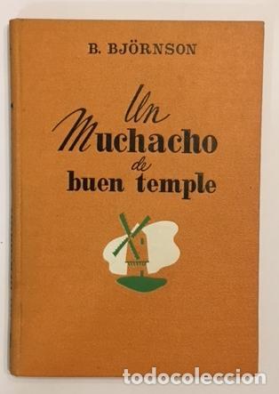 Libros: BJ&Ouml;RNSON, Bj&ouml;rnstjerne. - Un muchacho de buen temple. - Foto 1
