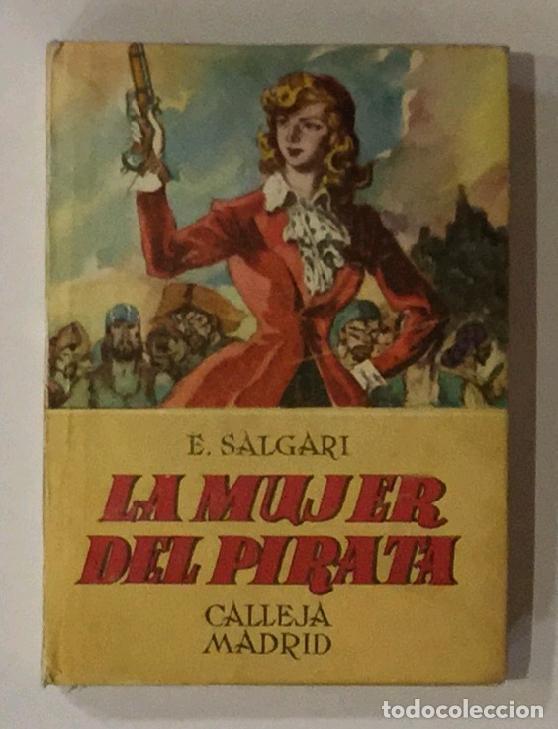 Libros: SALGARI, Emilio. - La mujer del pirata. - Foto 1