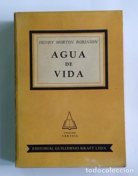 Libros: MORTON ROBINSON, Henry. - Agua de vida. - Foto 1