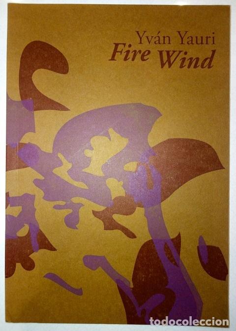 Libros: YAURI, Yv&aacute;n. - Fire Wind - Foto 1