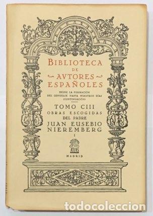 Libros: NIEREMBERG, Padre Juan Eusebio. - Obras escogidas. - Foto 1