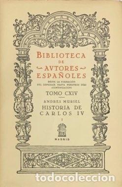Libros: MURIEL, Andr&eacute;s. - Historia de Carlos IV. - Foto 1