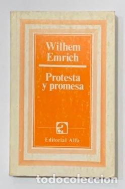 Libros: EMRICH, Wilhem. - Protesta y promesa. - Foto 1