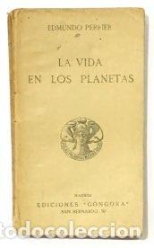 Libros: PERRIER, Edmundo. - La vida en los planetas. - Foto 1