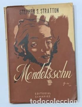Libros: STRATTON, Stephen S. - Mendelssohn. - Foto 1