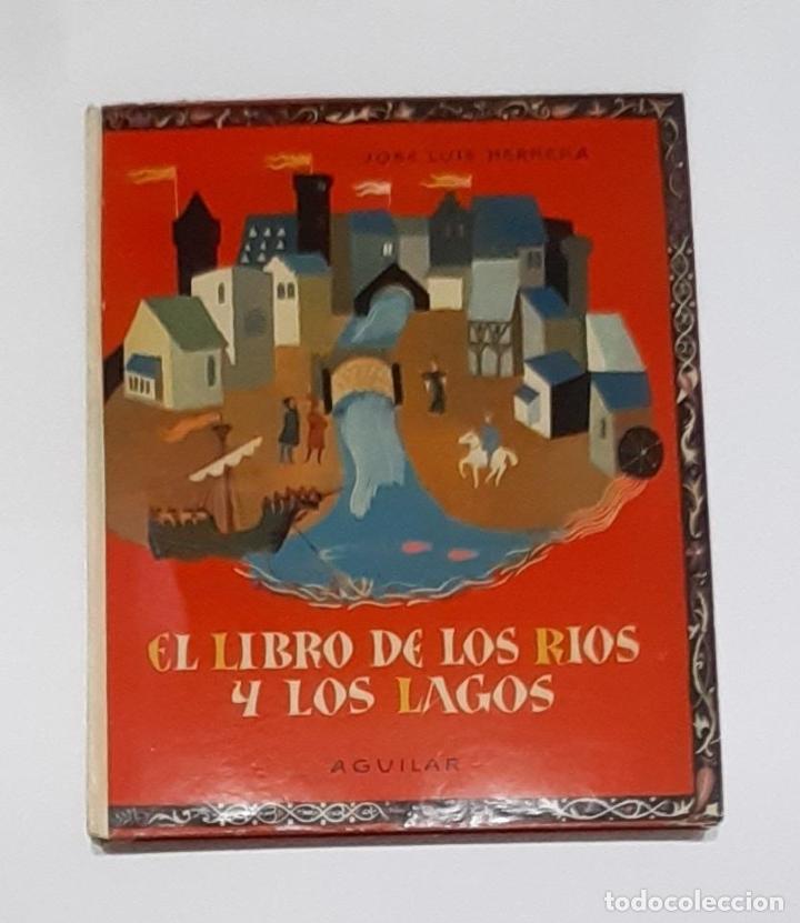 Libros: HERRERA, Jose Luis. - El libro de los r&iacute;os y los lagos. - Foto 1