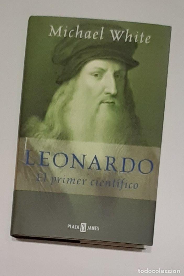 Libros: White, Michael. - Leonardo. El primer cient&iacute;fico. - Foto 1