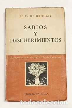 Libros: DE BROGLIE, Louis. - Sabios y descubrimientos. - Foto 1