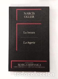 Libros: OLLER, Narc&iacute;s. - La locura / La Bogeria. - Foto 1