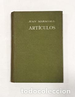 Libros: MARAGALL, Juan. - ART&Iacute;CULOS. - Foto 1