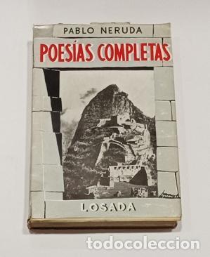 Libros: NERUDA, Pablo. - Pablo Neruda: Poes&iacute;as completas. - Foto 1