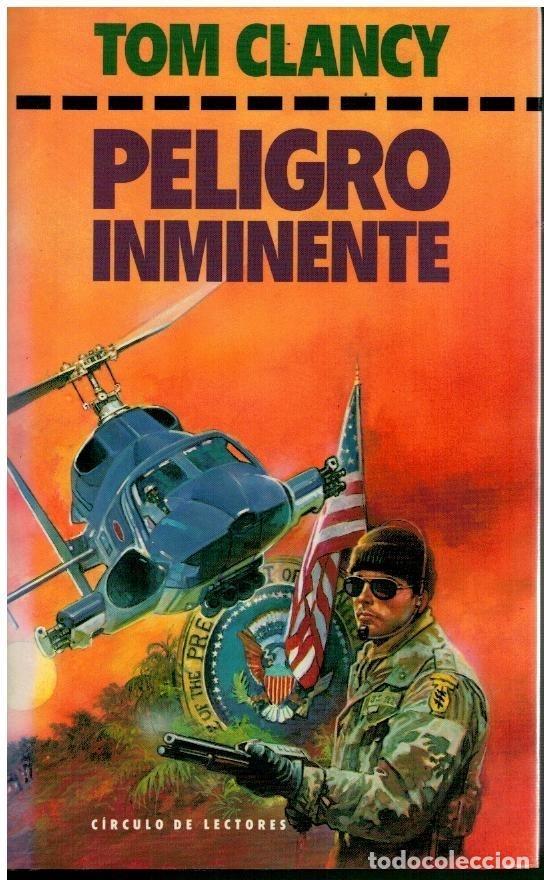 Libros: Peligro inminente - Clancy, Tom - Foto 1