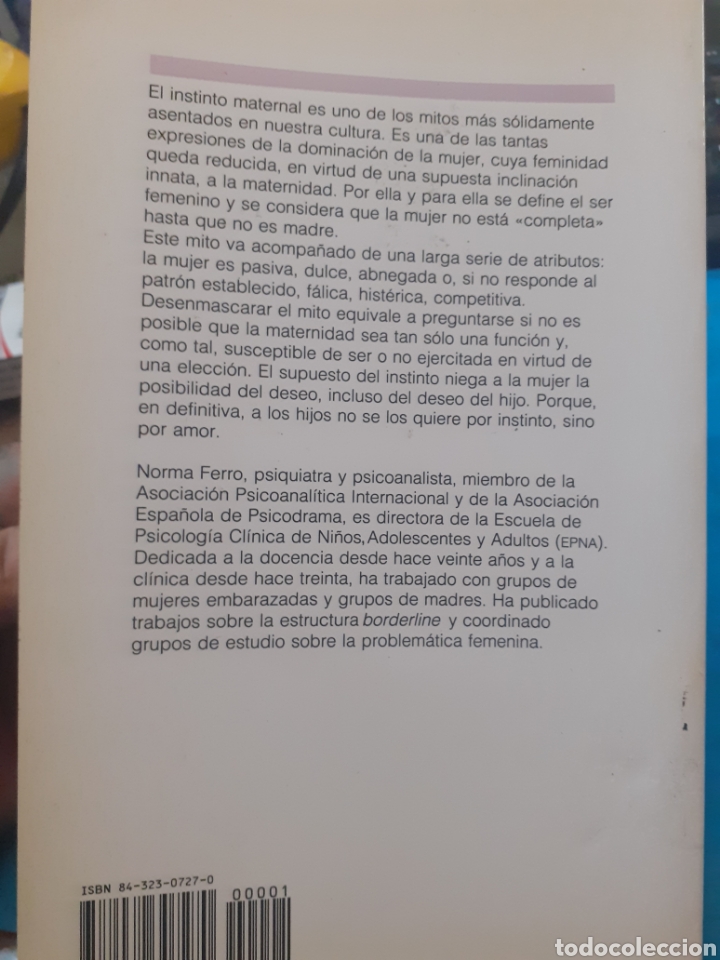Libros: EL INSTINTO MATERNAL O LA NECESIDAD DE UN MITO - FERRO,Norma. - Foto 2